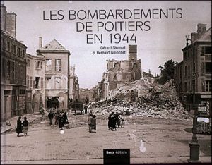 Les bombardements de Poitiers en 1944