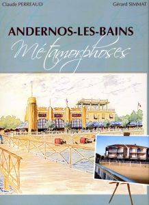 Andernos-les-Bains Métamorphoses